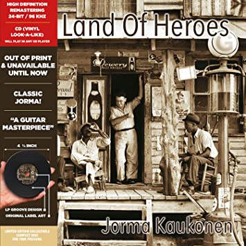 CD - Jorma Kaukonen "The Land Of Heroes Collector's Edition, Deluxe Edition Reissued, Remastered"