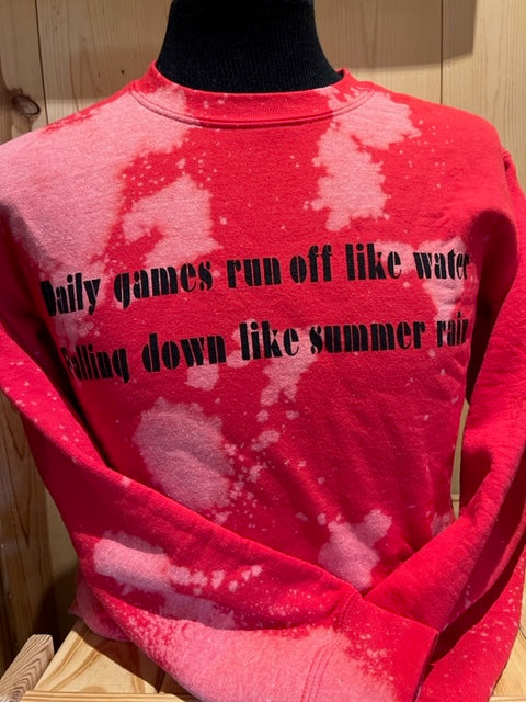Sweatshirt: Red Tie Dye Bleach w/Sea Child Lyric