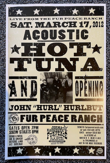 FPS - 03/17/2012 Acoustic Hot Tuna And Opening John "Hurl" Hurlbut (UNSIGNED)
