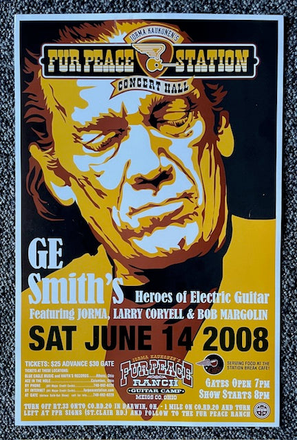 FPS - 06/14/2008 GE Smith Heroes Of Electric Guitar Featuring Larry Coryell & Bob Margolin (UNSIGNED)
