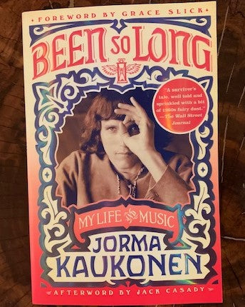 Book - Paper Back Jorma Kaukonen Been So Long (Autographed)