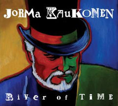 CD - Jorma Kaukonen "River Of Time"