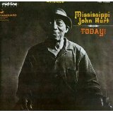 CD - Mississippi John Hurt: "Today"