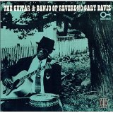 CD - Reverend Gary Davis - "The Guitar & Banjo Of Reverend Gary Davis"