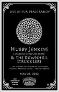 FPS - 05/28/2022 Hubby Jenkins & The Downhill Strugglers (SIGNED)